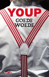 Goede woede - Youp van 't Hek - 9789060058961