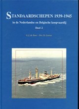 Standaardschepen 1939-1945 2 - G.J. de Boer ; D.C.K. Gorter - 9789060132777