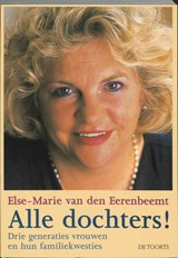 Alle dochters! - E.M. van den Eerenbeemt - 9789060207475
