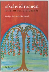 Afscheid nemen - R. Boswijk-Hummel - 9789060207796