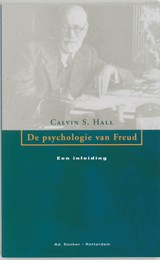 De psychologie van Freud - C.S. Hall - 9789061001928