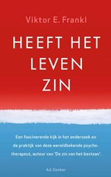 Heeft het leven zin - Viktor E. Frankl - 9789061007463