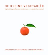 De kleine vegetariër - Antoinette Hertsenberg ; Marion Pluimes - 9789061128090