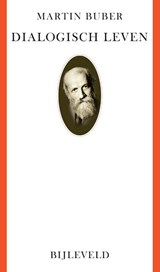 Dialogisch leven - Martin Buber - 9789061315223