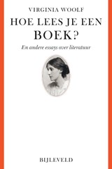Hoe lees je een boek? - Virginia Woolf - 9789061317562