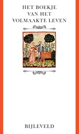 Het boekje van het volmaakte leven - Maarten Luther - 9789061317807
