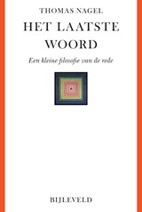 Het laatste woord - Thomas Nagel - 9789061318231