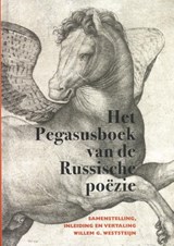 Het Pegasusboek van de Russische poëzie - Willem G. Weststeijn - 9789061434740