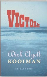 Victorie - KOOIMAN, D.A. - 9789061696377