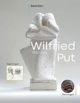 Wilfried Put - Beelden, Tekeningen, Penningen - Da van Daalen - 9789062167609