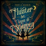 Fluister het tegen de sterren - Pamela Sharon - 9789062228959
