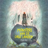 Monsters van de Lage Landen - Floor Bal - 9789062229536
