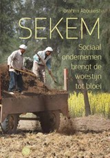 Sekem - Ibrahim Abouleish - 9789062240302