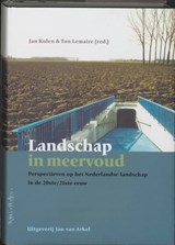 Landschap in meervoud - KOLEN, Jan &amp; LEMAIRE, Ton - 9789062244218