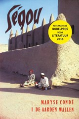 Segou I De aarden wallen - Maryse Conde - 9789062652860