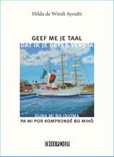 Geef me je taal. Dat ik je beter versta - Hilda de Windt Ayoubi - 9789062657810