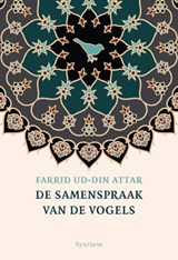 De samenspraak van de vogels - Farid Ud-D Attar - 9789062710669