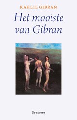 Het mooiste van Gibran - Kahlil Gibran - 9789062711727