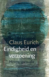 Eindigheid en verzoening - Claus Eurich - 9789062711741