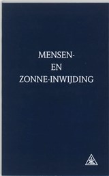 Mensen- en zonne-inwijding - A.A. Bailey - 9789062715183