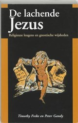 De lachende Jezus - FREKE, T. & GANDY, P. - 9789062719952