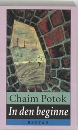 In den beginne - Potok, C. - 9789062912872