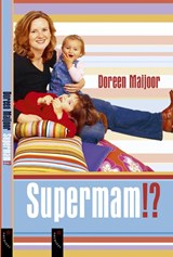 Supermam !? - MAIJOOR, D. - 9789063051488