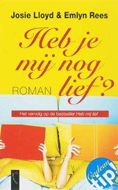 Heb je mij nog lief?