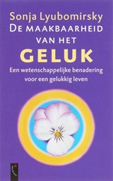 De maakbaarheid van het geluk - LYUBOMIRSKY, Sonja - 9789063052799