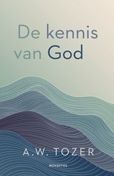 De kennis van God - A. W. Tozer - 9789063183271