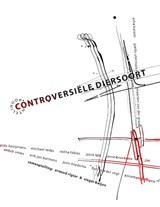 Controversiële diersoort - Sieger Baljon ; Monique Hendriks ; Asha Karami ; Josse Kok ; Jolanda Kooijmans ; Joris Miedema ; Roelof ten Napel ; Arnoud Rigter ; Alexis de Roode ; Anouk Smies ; Michael Tedja ; Gerda Blees ; Guido Utermark ; Han van der Vegt ; Daniël Vis ; Jo-An Westerveld ; Martje Wijers ; Anne Broeksma ; Floor  - 9789063381721