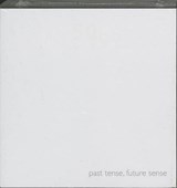 Past Tense, Future Sense - MARZANO, S. - 9789063691165