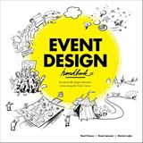 Event design handbook - Roel Frissen ; Ruud Janssen ; Dennis Luijer - 9789063694340