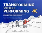 Transforming While Performing - Kristof Braekeleire ; Olivier Van Duüren - 9789063696726