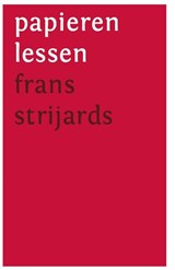 Papieren lessen - Frans Strijards - 9789064038037