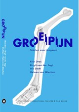 Groeipijn - Rick Dros ; Birgit van der Jagt ; Iris Stam ; Heleen van Wiechen - 9789064038792