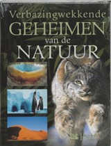 Verbazingwekkende geheimen van de natuur - ALBOUY, V. - 9789064076602