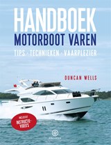 Handboek motorboot varen - Duncan Wells - 9789064106880