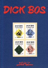 Dick bos Hc10. de ongewenste vreemdeling / de bloeiende cactus / het teken van de vrees / moeilijkheden in .. - alfred mazure - 9789064381904