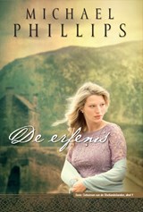 De erfenis - Michael Phillips - 9789064512490