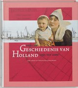 Geschiedenis van Holland IIIB 1795 tot 2000 - T. de Nijs ; E. Beukers - 9789065506856