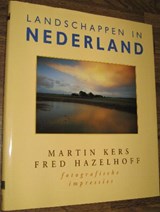 Landschappen in Nederland - KERS, Martin & HAZELHOFF, Fred F. & DIJKHUIZEN, Sietzo - 9789066113930
