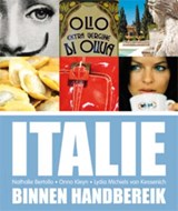 Italie binnen handbereik - BERTOLLO, Nathalie & KLEYN, Onno & KESSENICH, Lydia Michiels van - 9789066119468