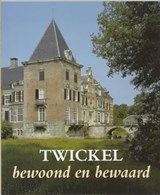 Twickel - HAVERKATE, Jan  & BRUNT, Aafke  & LEYSSIUS, Barbara  & (DELDEN, Stichting Twickel  & NETHERLANDS), - 9789066304260