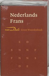 Van Dale Groot Woordenboek Nederlands-Frans - BOGAARDS, Paul - 9789066481459