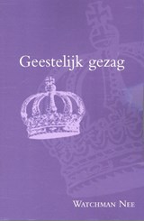 Geestelijk gezag - Watchman Nee - 9789066590960