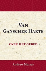 Van Ganscher Harte - Andrew Murray - 9789066592674