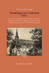 Wandelingen door Nederland 1 - Jacobus Craandijk - 9789066595545