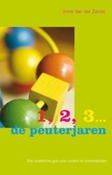 1, 2, 3 ... de peuterjaren - Irene van der Zande - 9789066656543