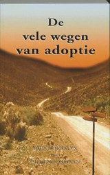 De vele wegen van adoptie - BERMAN, I. & JORDAAN, E. - 9789066656949